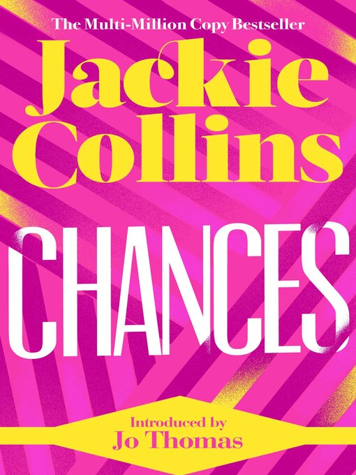 Title details for Chances by Jackie Collins - Wait list